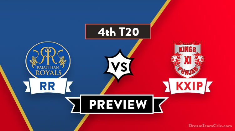 RR Vs KXIP Dream11 Team Prediction Of IPL 2019 Preview A Clash