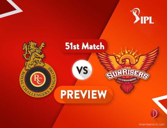 Rcb Vs Srh Dream11 Team Prediction Ipl Match 51 Preview Confident Rcb Meet Qualified Srh