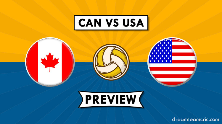 CAN vs USA Dream11 Match Prediction| Men’s Volleyball World Cup 2019 ...