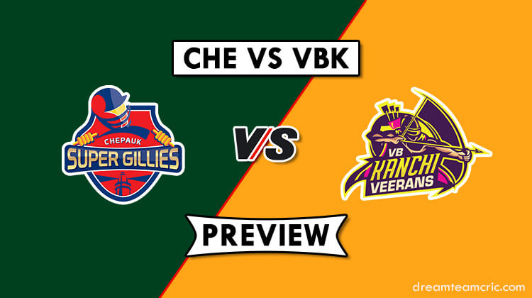 CHE vs VBK Dream11 Team Prediction Tamil Nadu T20 Playing11, Captain ...