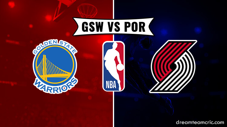 GSW vs POR DREAM11 Match Prediction Basketball | NBA Preview