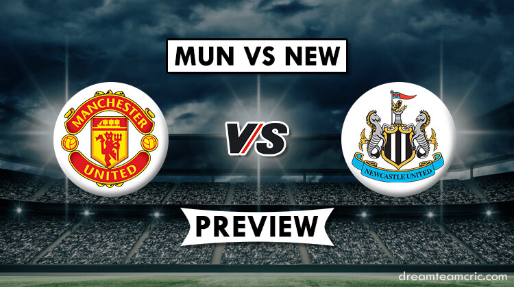 MUN vs NEW Dream11 Match Prediction | Fantasy Football | Grand