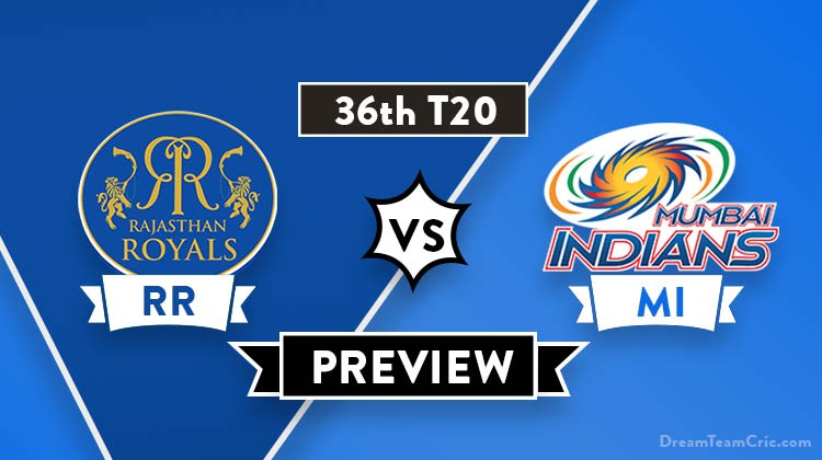 Rr Vs Mi Dream11 Team Prediction Of Ipl 2019 Preview